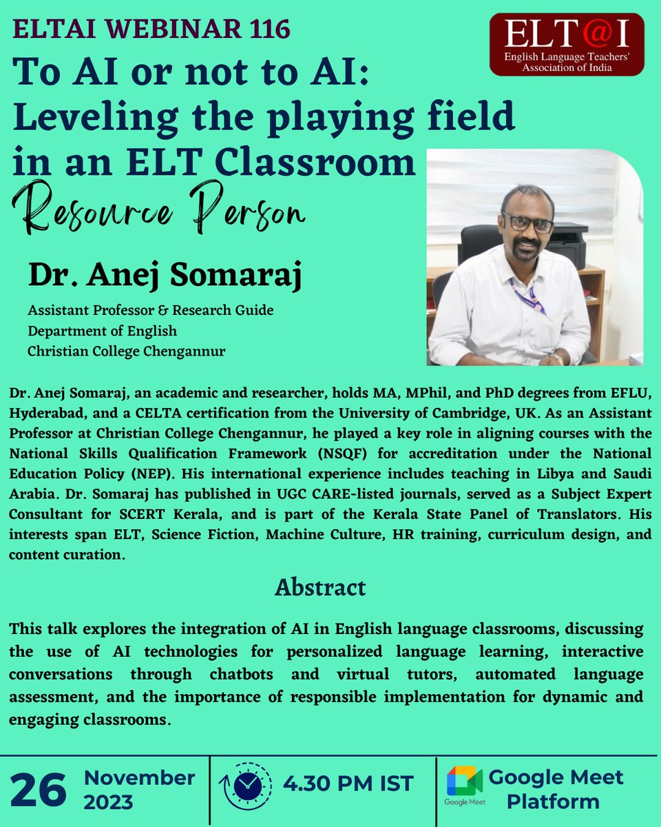 ELTAI Webinar 116 
Discover how AI shapes the modern ELT classroom and levels the learning field for all. 🤖📚 Engage in insightful discussions with experts in the field. 🔗 Register now: forms.gle/Z21eJPLfrA4LGu…
🗓️ Date: November 26, 2023
🕟 Time: 4:30 PM IST