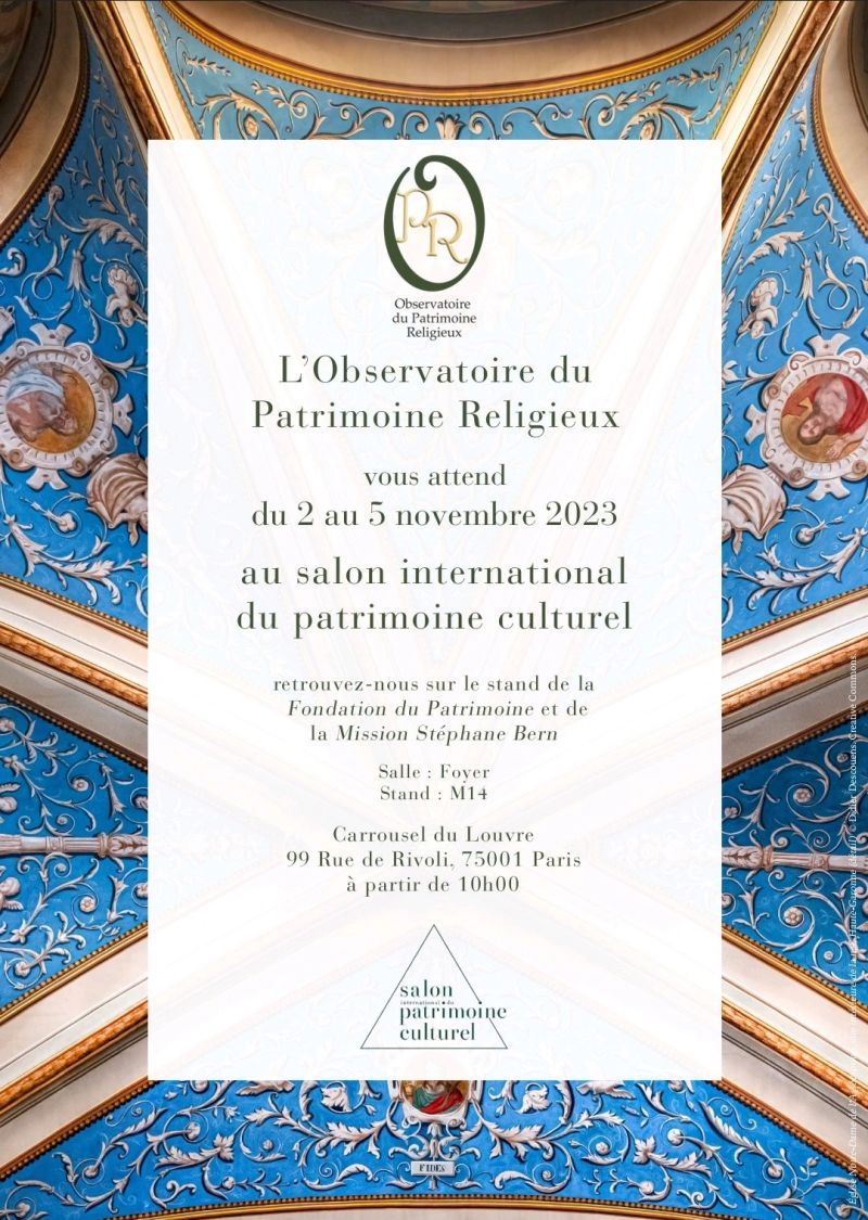 L'@oprfrance sera présent au @SalonPatrimoine du 2 au 5 novembre. Retrouvez-nous sur le stand de la @fond_patrimoine et de la Mission @bernstephane au Carrousel du Louvre.
#patrimoine #patrimoinereligieux