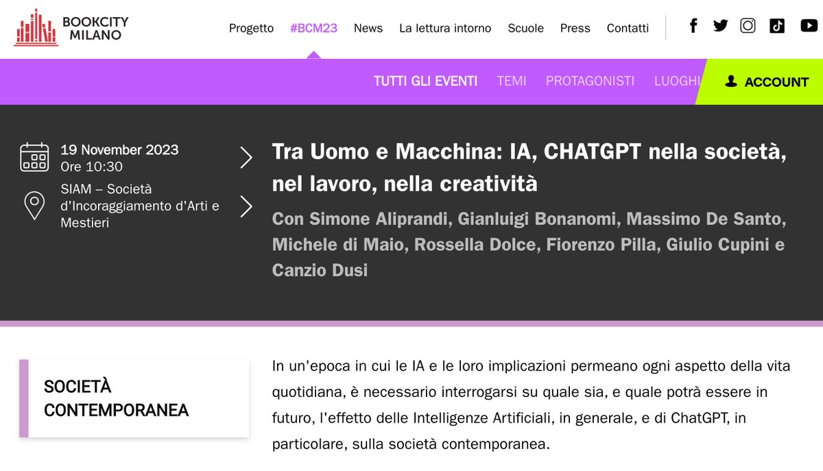 Il 19nov sono tra i relatori di #BookCity #Milano, evento dedicato a #lettura, #libri, #editoria, #tecnologia. Si parla di #intelligenzaartificiale #chatgpt e ci sono altri illustri autori di <a href="/Ledizioni/">Ledizioni</a>, come <a href="/GBonanomi/">Gianluigi Bonanomi</a> <a href="/CanzioDusi/">canzio dusi</a>, G.Cupini, M.DeSanto, M.DiMaio, R.Dolce, F.Pilla