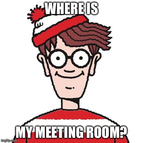 Elevate your workspace with #digitalsignage booking panels – because who needs the hassle of a 'Where's Waldo' expedition just to find an available meeting room? 🕵️‍♂️ 

Cheers to leaving the office maze behind! 👉  buff.ly/42xGdMY 

#FacilityManagement #RoomBooking #Meme