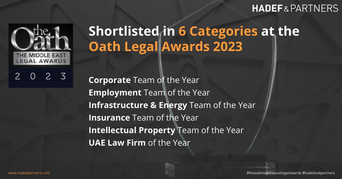 Hadef &amp; Partners has been shortlisted for 6 awards at this years The Oath Legal Magazine Middle East Legal Awards 2023.

Congratulations to all the finalists! lnkd.in/gTWhSSbN
