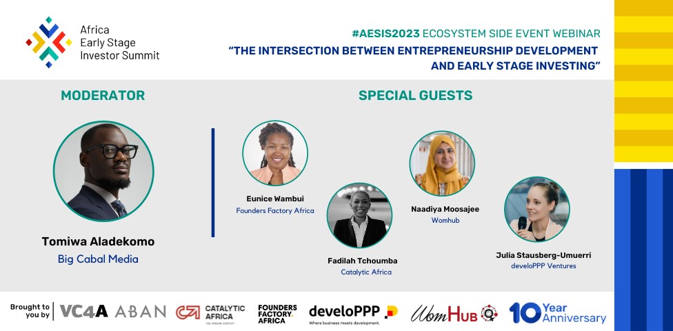 AESIS_summit's tweet image. 📢 Calling ESO&apos;s and Early stage Investors ➡️We have an Ecosystem Side Event Webinar happening next Thursday!

Unpacking the conversation on the ‘Intersection between Entrepreneurship Development and Early Stage Investing’ - Register here bit.ly/3tPZ60A #AESIS2023