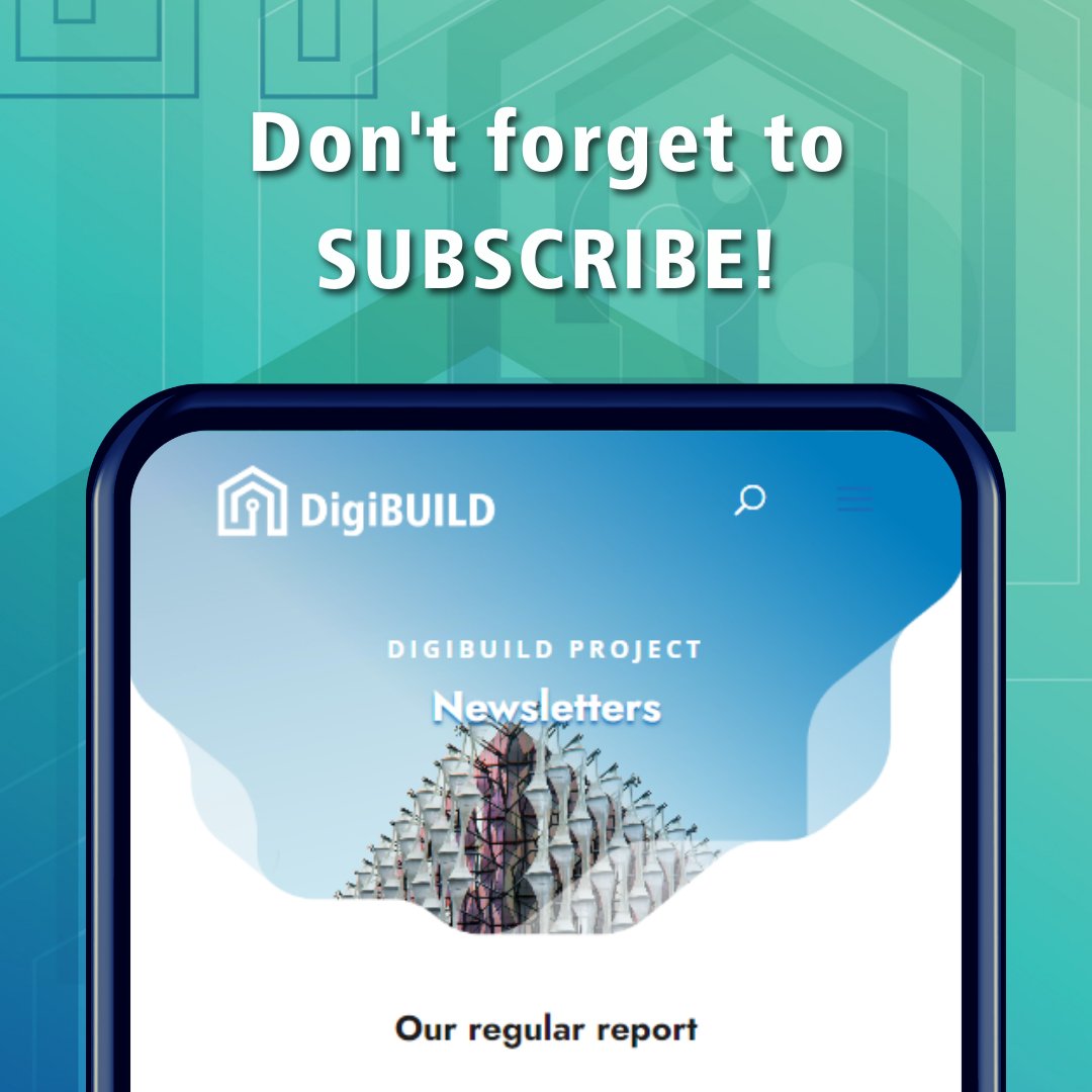 Subscribe to Our Newsletter📬

The next edition of #DigiNEWS is coming soon! Subscribe today and get all the updates in your mailbox📥

➡digibuild-project.eu/newsletters/