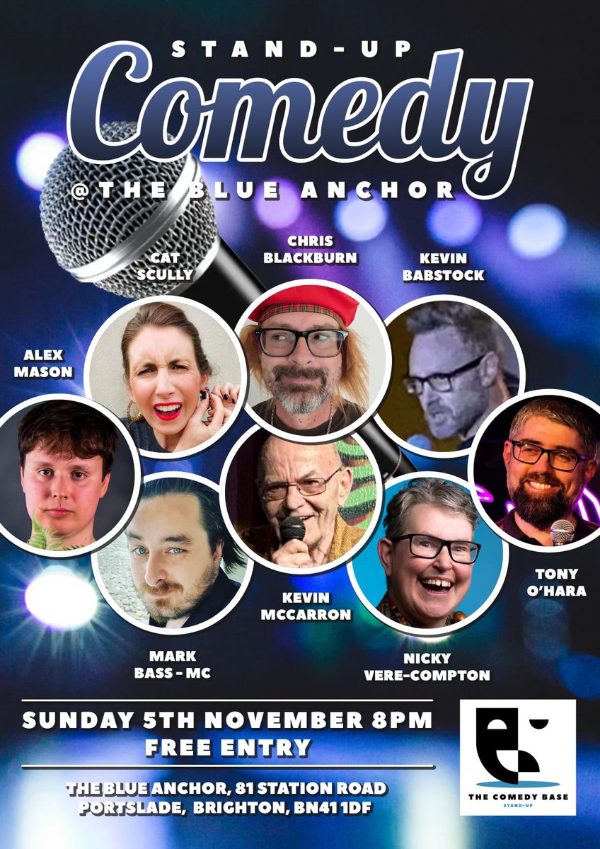 ComedyBaseUK's tweet photo. ‼️SUNDAY 05 NOV - 8PM - FREE
#StandupComedy with some of the best local comedians 🎭
📍Blue Anchor Portslade.
🤩 Guaranteed #FunNightOut 🤩
RSVP: https://t.co/tOVUofoADG
#WhatsOnBrighton #ComedyBase #ComedyNight #HoveActually https://t.co/yDlWQCzrls
