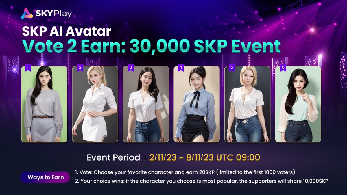 🎊SKP A.I Character Vote Event with 30,000skp🎊

📍Period : 2/11/23 ~ 8/11/23 09:00 UTC
📍Reward 
 1⃣: All users participating in voting get 20 SKP (first 1,000 users)
 2⃣: If the character I voted for wins, all participants receive'N/10,000 SKP'

👉 Link: forms.gle/LK5uUo7rcUfd4R…