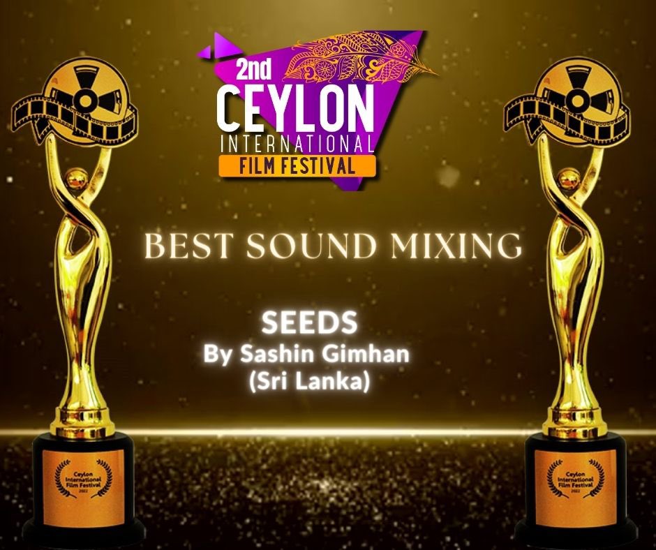 SeedsMovie's tweet photo. Congratulations to 'Shashin Gimhan' for bagging the Best Sound Mixing award at the Ceylon International Film Festival 2023! 🏆🎥 

#BestSoundMixing"
#Seeds #BestMovies #CeylonFilmAwards2023 #FilmAwards #FilmAwards2023 #CFA #LKFilmAwards #FilmAwards2023 https://t.co/XvrupbdNs7