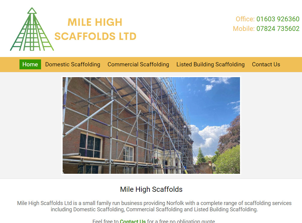 Another satisfied customer...new website for Mile High Scaffolds in Norfolk. MHScaffoldsltd.co.uk