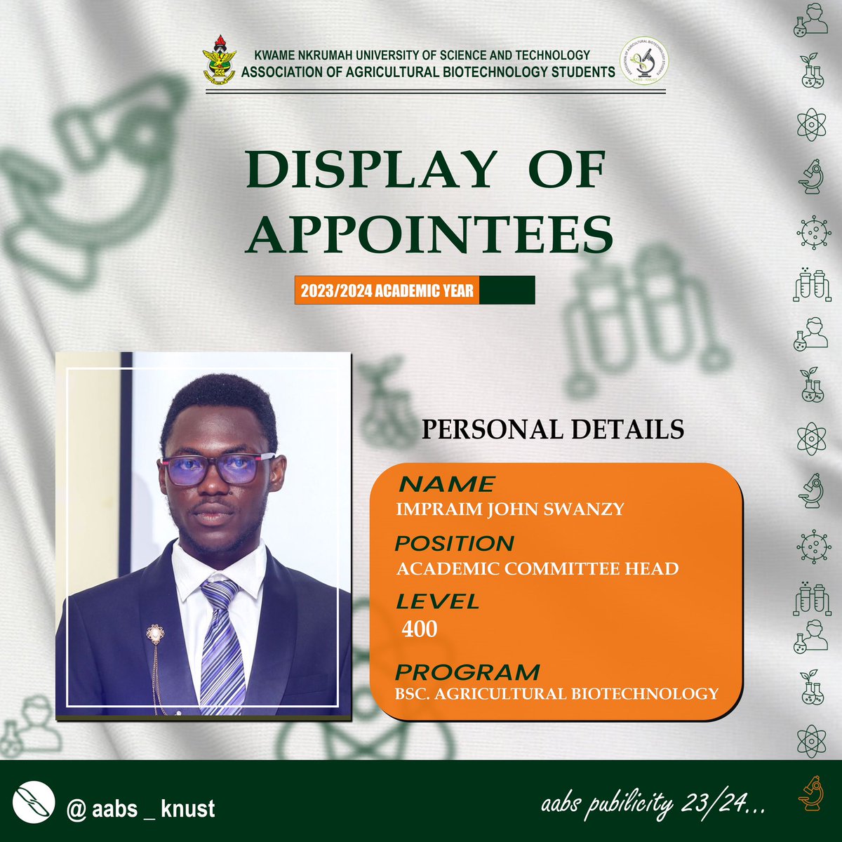 AABS_KNUST's tweet photo. *Dear Esteemed students,*

We are thrilled to extend our warmest congratulations to IMPRAIM JOHN SWANZY on appointment as ACADEMIC HEAD COMMITTEE 📌🔥😎

Serve well🔥🥳

#AABS KNUST
#FASAKNUST 
#CANARSA https://t.co/BIXRgpkCrQ