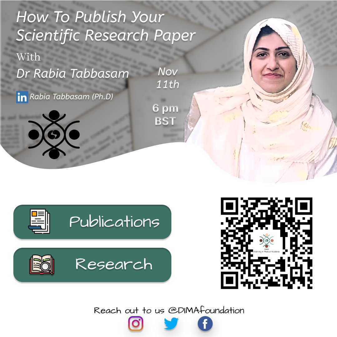 dimafoundation's tweet photo. 🔬 Join us for an exclusive talk with Dr. Rabia Tabassam on 'How To Publish Your Scientific Research Paper.' 🌍 Gain insider strategies from this expert to amplify your research's impact. 🌟 Register using QR or link in bio📆 Save the date: 11th November 2023, 6 pm BST. https://t.co/wrmigtiCKK