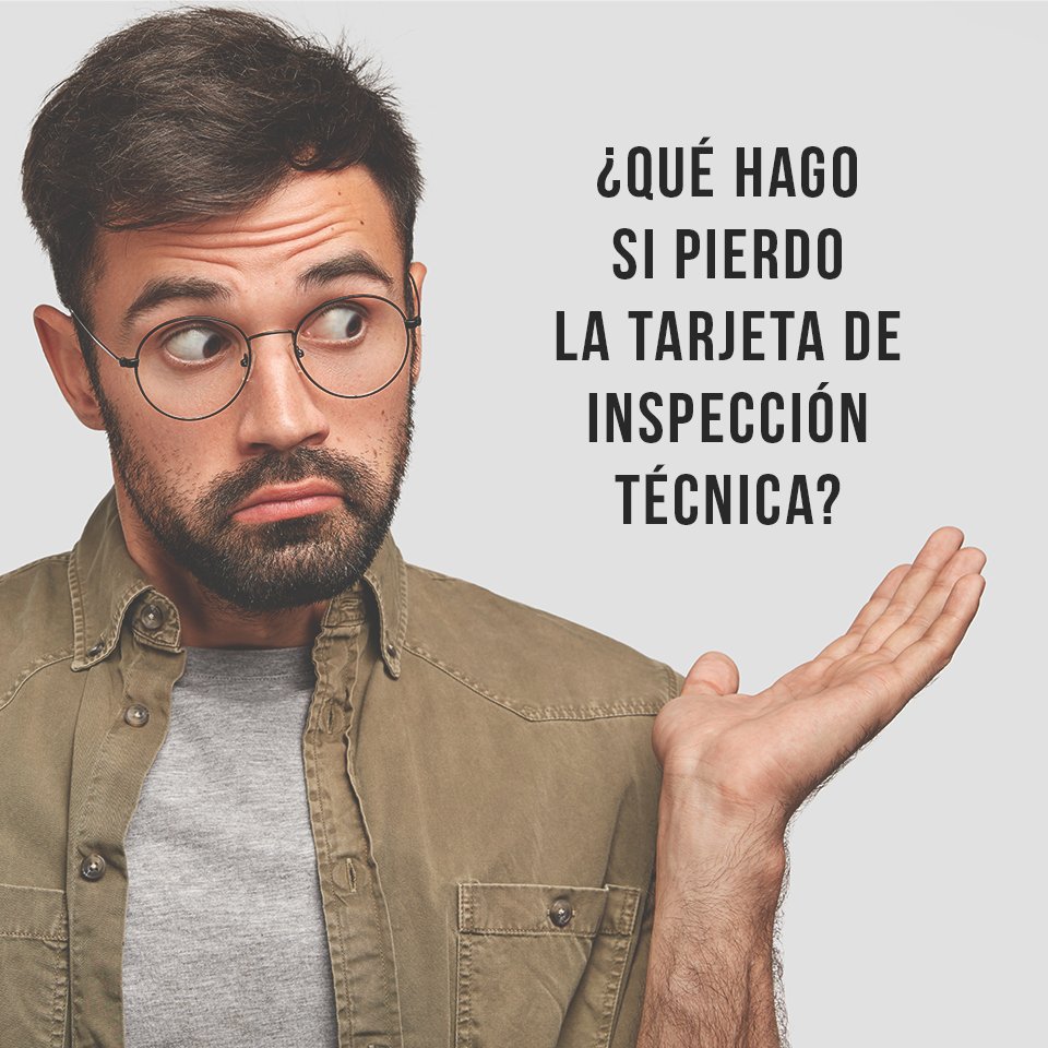 ¿Qué hacer si pierdes la Tarjeta de Inspección Técnica?🚘📋⤵️

☑️Solicita duplicado aportando DNI y permiso de circulación o permiso provisional de la Jefatura Provincial de Tráfico.
☑️Si no eres el titular del vehículo, presenta su DNI más autorización para el duplicado.