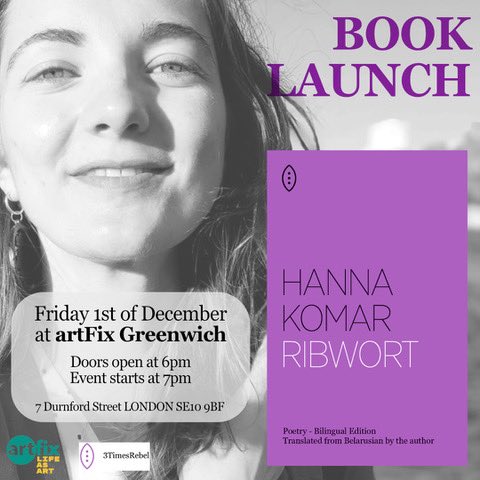 📢 Attention #poetry lovers of #London We are excited to announce the #booklaunch of RIBWORT by Hanna Komar 💜 Expect poetry, music, dance, projections, and much more! 1 Dec. at artFix Greenwich Event curated by @thenameispetra 🎟️Book a free ticket: eventbrite.co.uk/e/ribwort-hann…