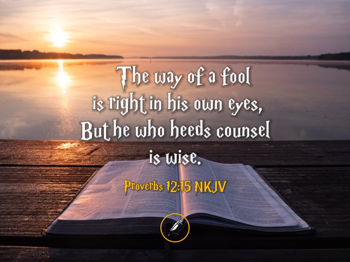 Proverbs 12:15 NKJV
The way of a fool is right in his own eyes, But he who heeds counsel is wise.
Proverbs 12:15 (NKJV)
chat.whatsapp.com/LD2vKIxyTTN7o8…