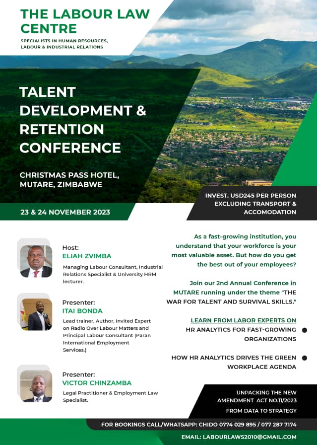mritaibonda's tweet image. It is yet another opportunity to learn and share experiences in the labour market. Let&apos;s meet at the Christmas Pass hotel in Mutare on 23 &amp;amp; 24 November 2023. Hurry &amp;amp; secure your seat now.
#thelabourlawcentre
#parainternational 
#CorporateTrainingProgram 
#mutare