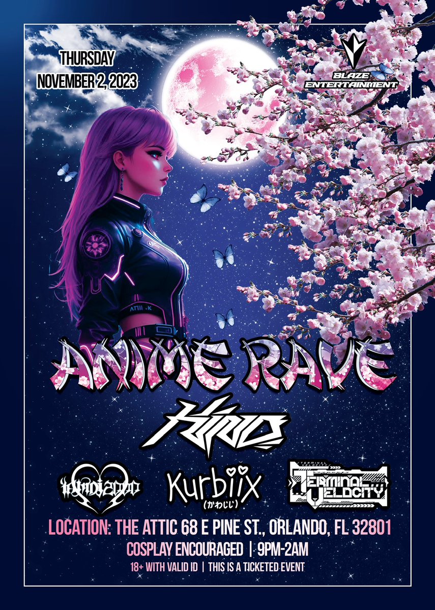 BlazeEntmt's tweet photo. TODAY Blaze Entertainment Anime Rave will be at @atticorlando in Orlando with @KINOtheDJ @imdj2k @Kurbiix @TerVelUSA cosplay encouraged, doors at 9pm 🎟️ 🔗 in bio, 18+ with valid ID https://t.co/tunW0I9cjA