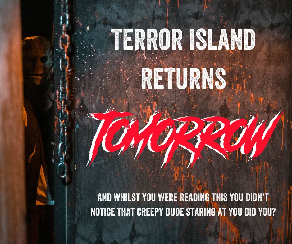 Tomorrow 😈

Last chance: terrorisland.co.uk

#TerrorIsland #BlackgangChine #Halloween #NightOut #IsleOfWight