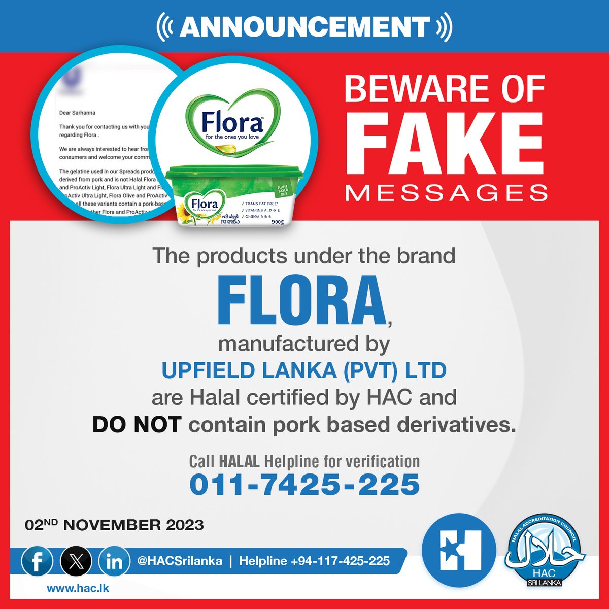 HACSriLanka's tweet photo. The Products under the brand Flora Manufactured by Upfield Lanka (Pvt) Ltd are Halal Certified by HAC and DO NOT contain pork-based derivatives.

#HACSriLanka #HAC #FakeNewsAlert https://t.co/35ZKQqKV1x