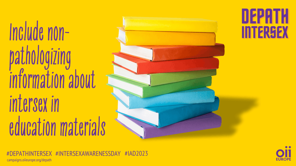 OIIEurope's tweet photo. We need to include human rights-based and non-pathologizing information about the existence of #intersex people and issues in educational curricula. 

Learn more and please help to raise awareness about #DepathIntersex by sharing: https://t.co/eWR6f9fLt1 

#IAD23 #IAD2023 https://t.co/KXvCtmOx0E