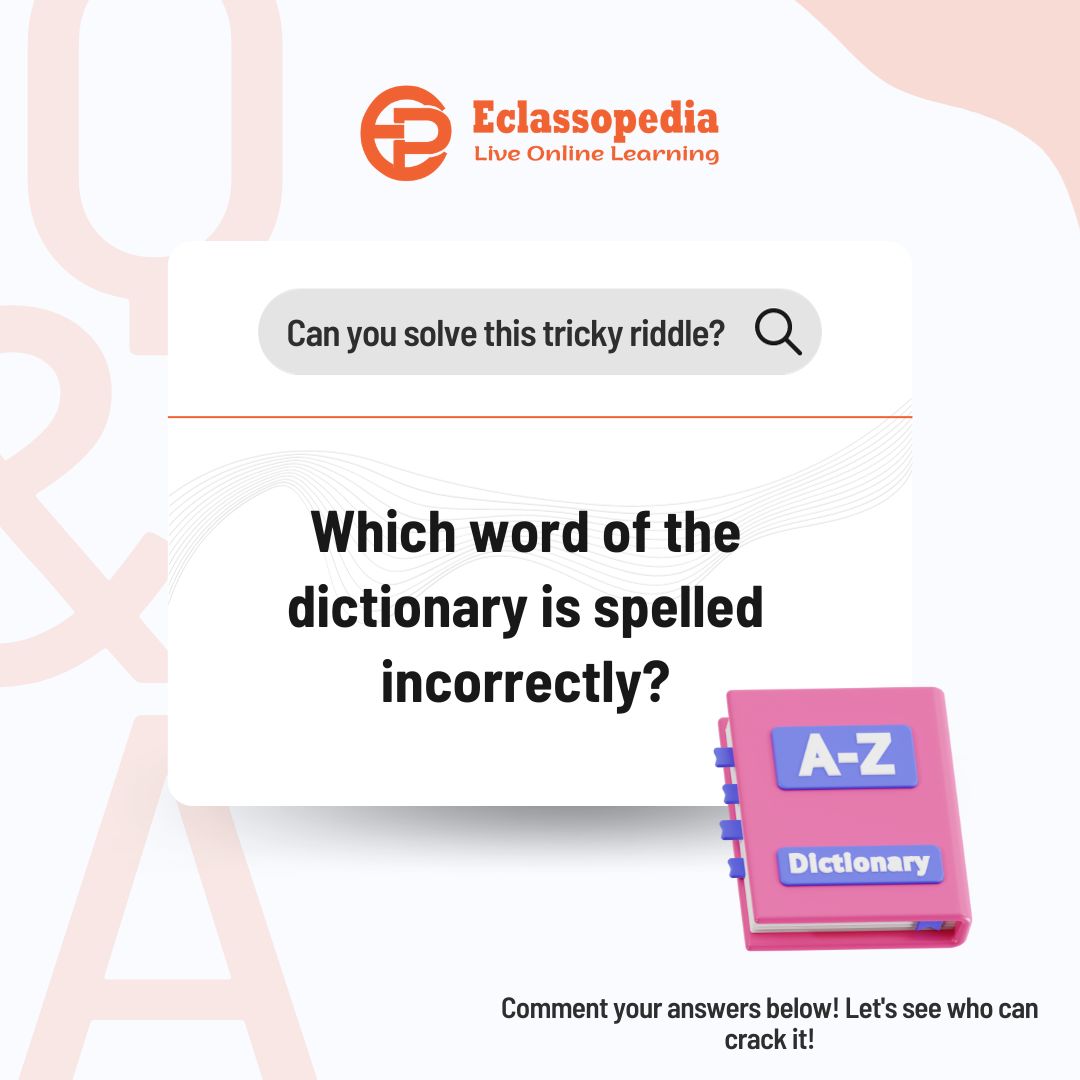 eclassopedia's tweet image. 📣 Challenge your word skills with this riddle! 🧩📚

Did you guess it right? If so, you&apos;re a true wordsmith! Share this post and challenge your friends with this fun riddle. Let&apos;s see if they can solve it too! 🙌🔠 #RiddleAnswer #WordPlayFun