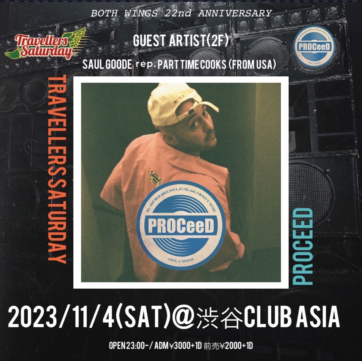 goon_trax's tweet photo. 【追加公演その②】緊急来日するPart Time Cooksでの活動でも知られる Saul Goode
@saulgoodeptc が、11/4(sat)@clubasia_tokyo で開催される『TRAVELLERS SATURDAY BOTH WINGS -22nd ANNIVERSARY- meets PROCEED』に緊急参戦！
2Fの『PROCeeD floor』にて02:30頃からパフォーマンス予定です！🥰 https://t.co/Ha68RCCYg4
