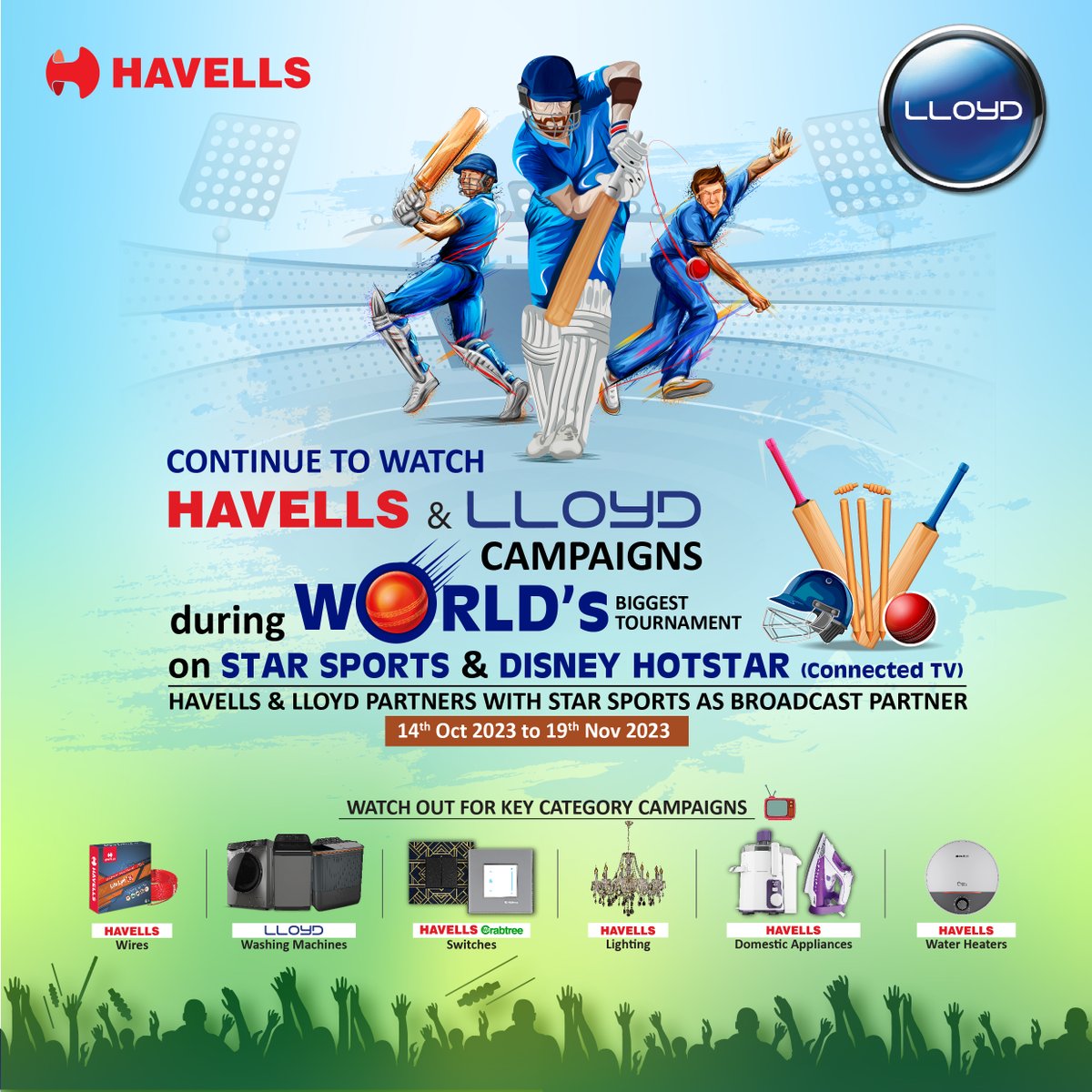 Look out for our new campaigns around Crabtree Switches, Lighting, Home Appliances, and Water Heaters during the ongoing Cricket World Cup on Star Sports channels and Disney Hotstar connected Tv! #Havells #Lloyd #CricketWorldCup #StarSports
