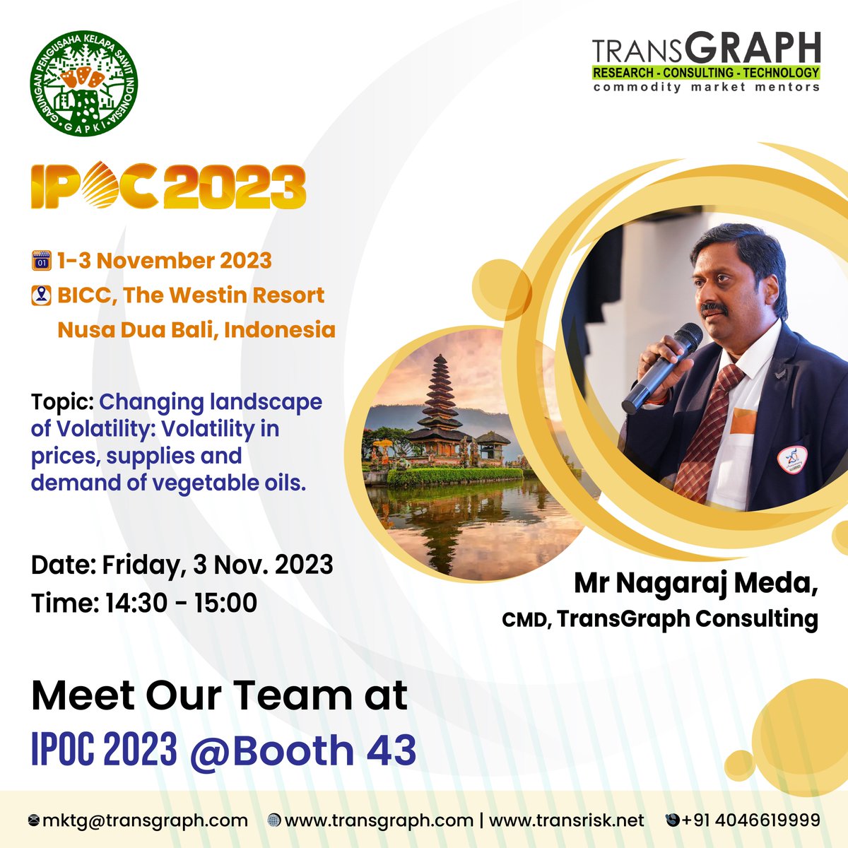TransGraph_'s tweet photo. 📈📉Changing landscape of Volatility: Volatility in Pices, Supplies and Demand of Vegetable Oils by @NagarajMeda, CMD TransGraph.

Our CMD will present the paper at the GAPKI IPOA Indonesian Palm Oil Conference 2023!

Meet #TeamTransGraph at #IPOC at Booth Number 43.

#volatility https://t.co/FnnE74F2Jb