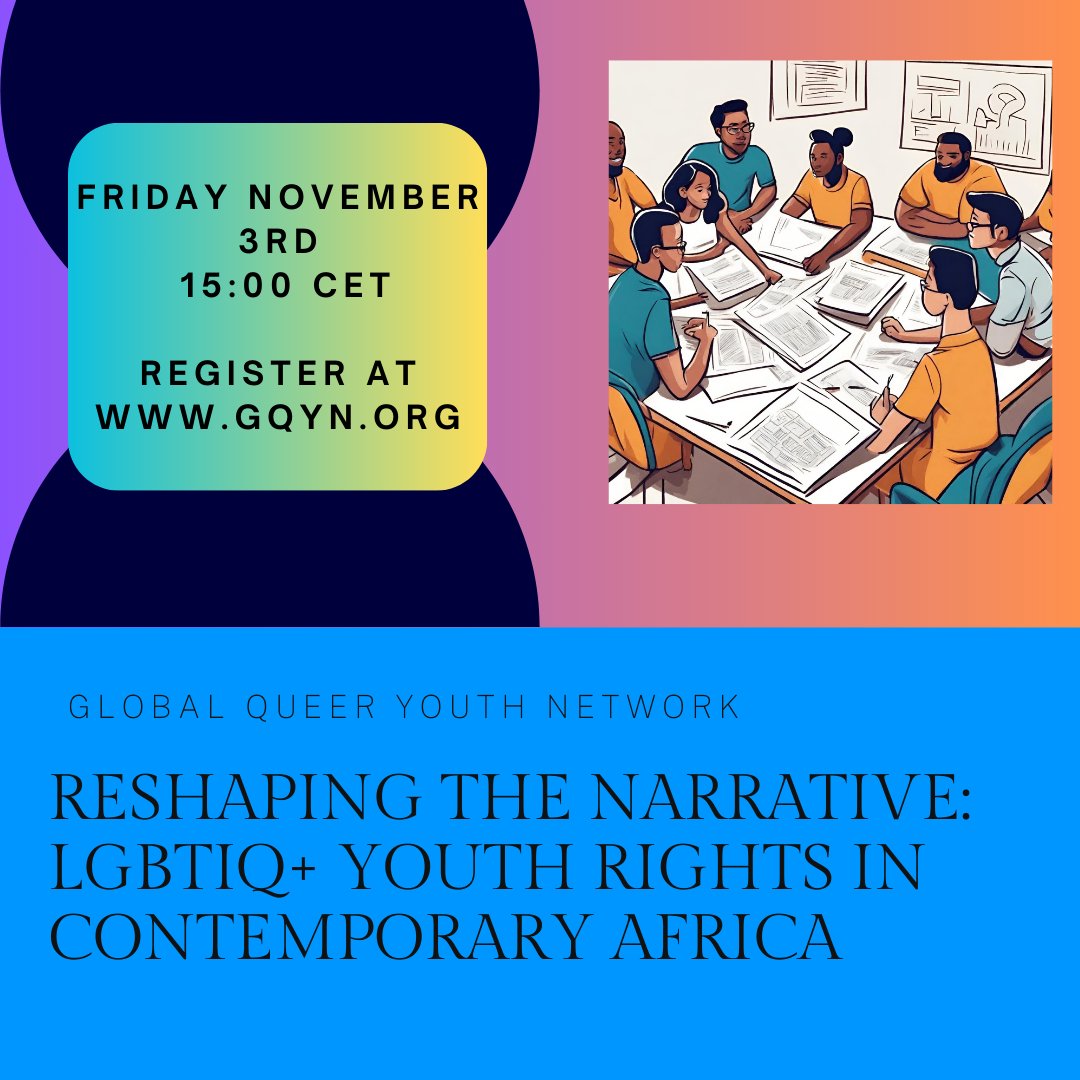 GlobalQueerYN's tweet photo. 🌈 Calling all LGBTI advocates and allies! 🌍 

Join us tomorrow for a vital discussion on uplifting LGBTIQ+ Youth Rights in Africa. 

Let's create a safe, welcoming space for youth voices to be heard and celebrated. 

Register now: https://t.co/K6C8YxPyf2🎉 https://t.co/AlAz5YJSbB