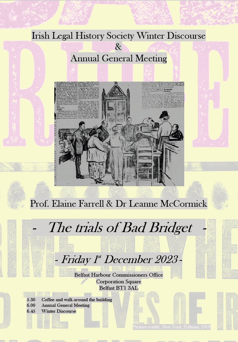 TOMORROW!

Our 2023 Winter Discourse by
<a href="/Elaineffarrell/">Elaine Farrell</a>  and <a href="/Leannemcck/">Leanne McCormick</a>  on "The Trials of Bad Bridget"

Join us  at Belfast Harbour Commissioners Office <a href="/BelfastHarbour/">BelfastHarbour</a> from 5.30

Members and non-members welcome

#legalhistory #twitterstorians
<a href="/SeldensSister/">Selden's Sister</a> <a href="/BadBridget/">Bad Bridget®</a>
