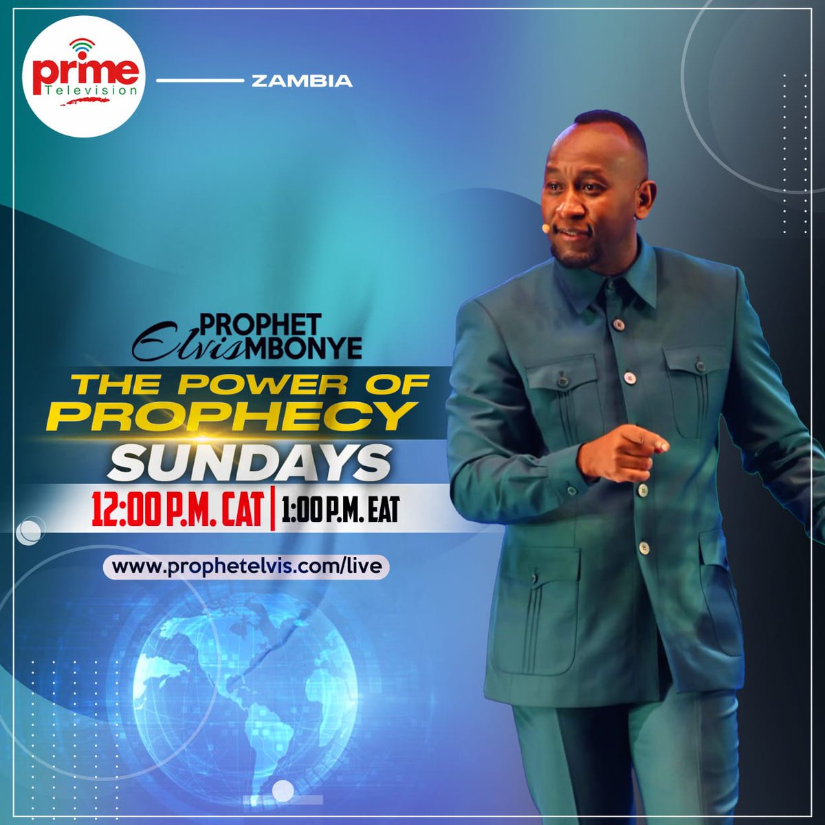 This Sunday November 05, 2023! Prophet Elvis Mbonye on PRIME TV Zambia 12:00 pm Central African Time (CAT)!! Live stream at prophetelvis.com/live #ProphetElvisMbonye