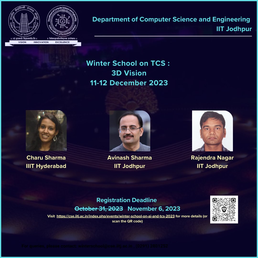 CSEIITJ1's tweet image. Winter School on AI and Theoretical Computer Science @ CSE-IIT Jodhpur --&amp;gt; December 8-12, 2023!  Details on posters :)! 

Application deadline extended from October 31 --&amp;gt; November 06, 2023!

Looking forward to having you with us :)..  

#iitjodhpur #cseiitjodhpur