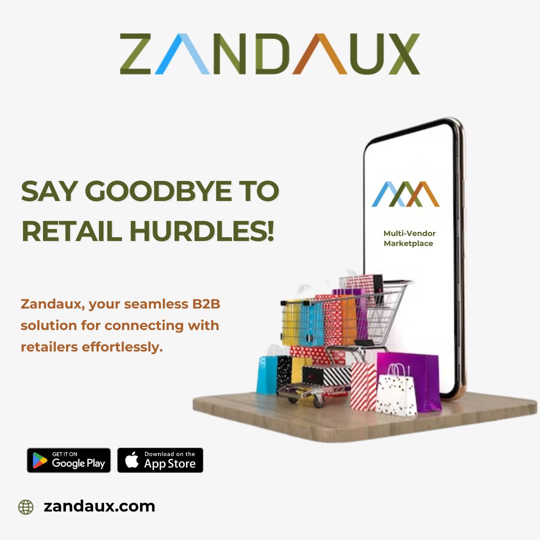 Say goodbye to retail hurdles! Zandaux, your seamless B2B solution for connecting with retailers effortlessly. 
#Zandaux #EcommerceMadeEasy