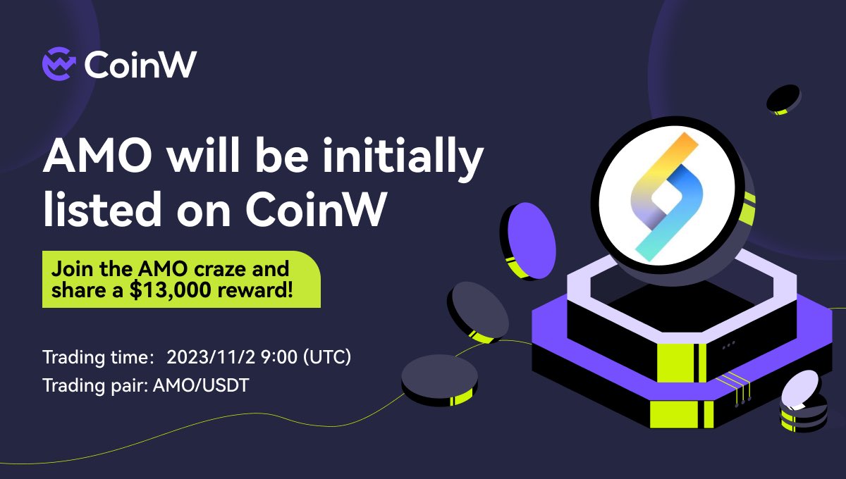 CoinWOfficial's tweet photo. 🎉 $AMO and AMO 4x ETF @aminorewards will be Initially Listed on #CoinW on 2023/11/2 at 9:00 (UTC)

🔥 Join the AMO Bounty Program and share a $13,000 reward! 🔥
📅 Event period: 2023/11/2 at 9:00 - 2023/11/5  at 15:59 (UTC)
✅ Featured coin: AMO, AMO4L, AMO4S

🔸 Deposit: 11/2/2023 9:00 (UTC)
🔸 Trading: 11/2/2023 9:00 (UTC)
🔸 Withdraw: 11/3/2023 9:00 (UTC)

📚 Amino Rewards is a health and fitness loyalty and rewards program based on blockchain technology that aims to provide users with an innovative online ecosystem where they can earn $AMO tokens by participating in various sports activities and shopping behaviors and redeem these tokens for a variety of valuable prizes and experiences.

💡 More details: https://t.co/fCpT7LFUAr