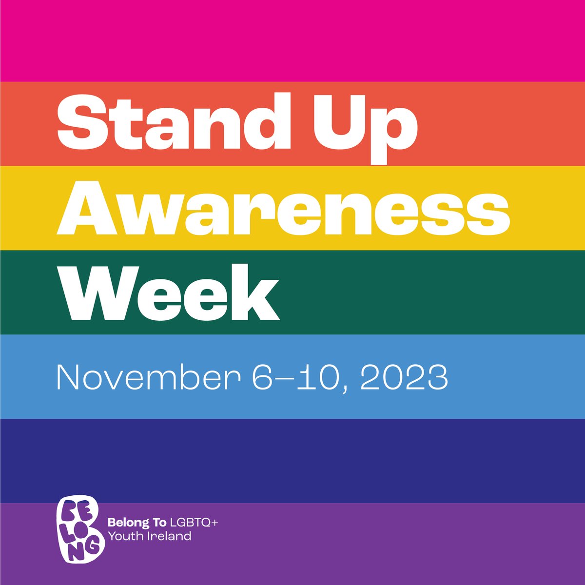 Stand Up Awareness Week is on 6-10 Nov in post-primary schools and Youthreach Centres across Ireland.

This is named as an action in the department's Cineáltas: Action Plan on Bullying 2023-2027.

Visit belongto.org for your #StandUp23 guide and posters.

 #edchatie