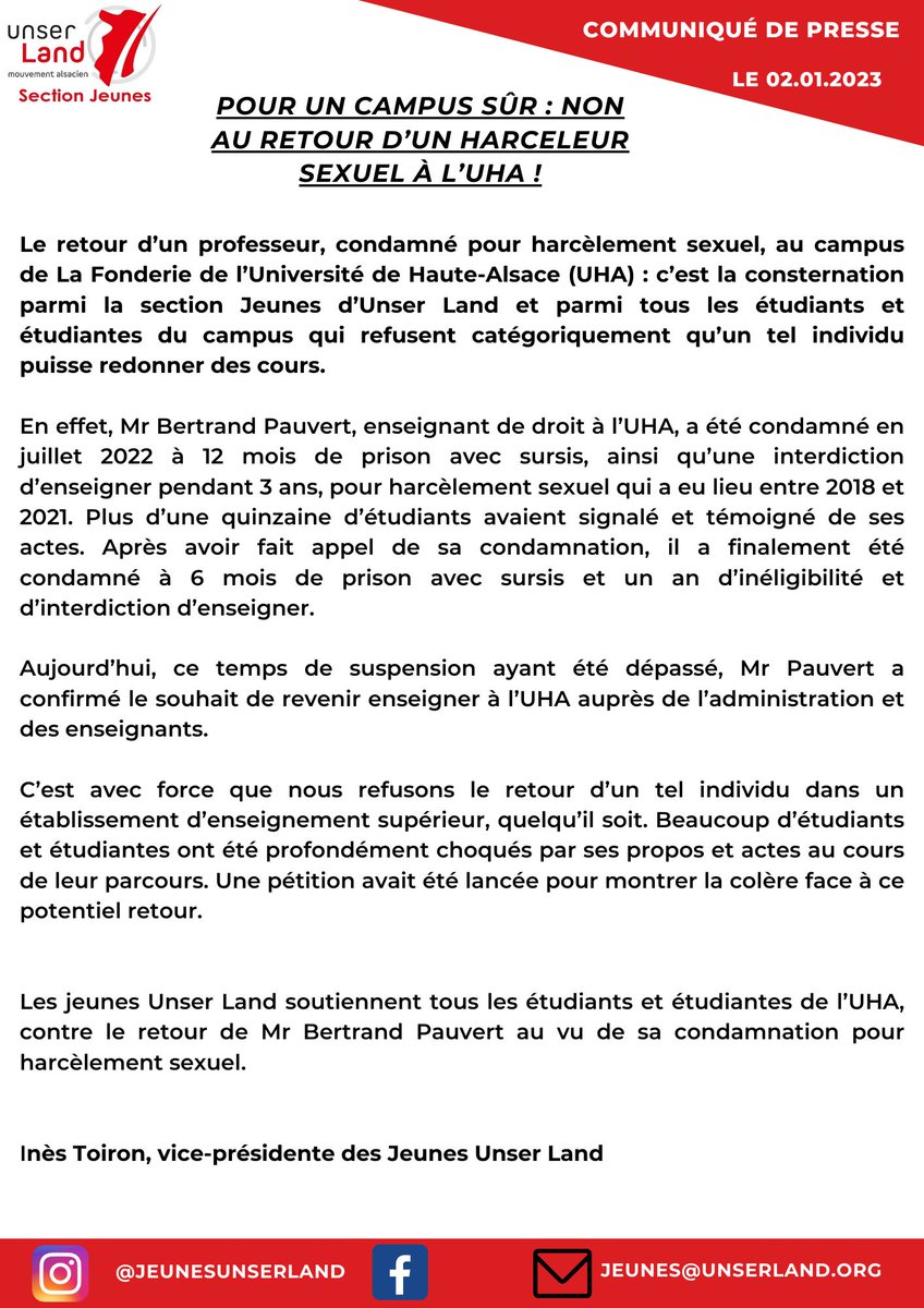 Pour un campus sûr: Non au retour d’un harceleur sexuel à l’UHA! 🚫

La section Jeunes d’Unser Land et les étudiants de l'UHA refusent catégoriquement le retour de M. Bertrand Pauvert, condamné pour harcèlement sexuel.

 #StopHarcèlement #SécuritéUniversitaire #Mulhouse