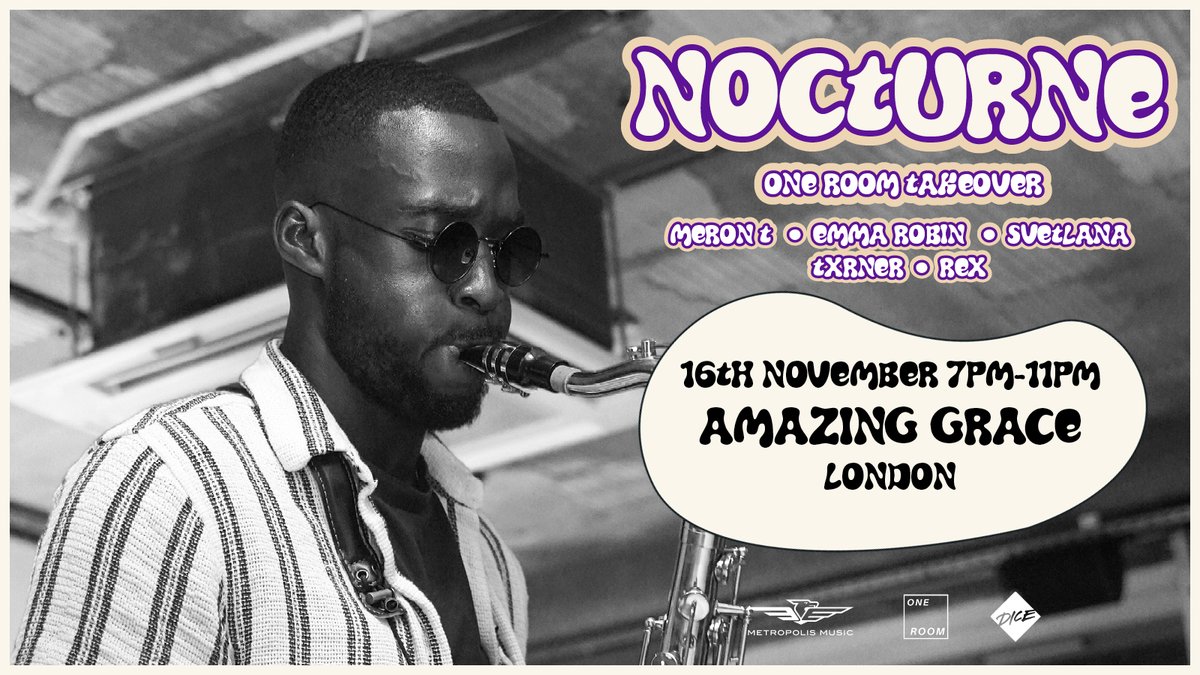 NEW &amp; ON SALE >> This month, Nocturne heads to <a href="/amazinggraceldn/">amazinggraceldn</a> featuring <a href="/mezthehun/">Meron T</a>, <a href="/emmarobinmusic/">Emma Robin Music</a>, @svetlanartist, <a href="/Txrnerbb/">Txrner's Archive</a> and <a href="/earth2r3x/">ade</a> 🙌
 
Get your free tickets now 👉 metropolism.uk/h8vX50Q33i2