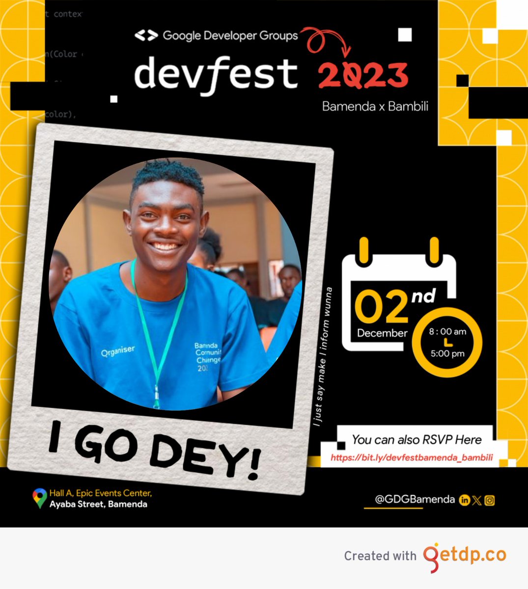 I Go Dey, shake shake so nor de
Can't wait for the biggest Tech Festival in Bamenda. December 2nd na de date nor forget 🙂.

#DevfestBamendaxBambili