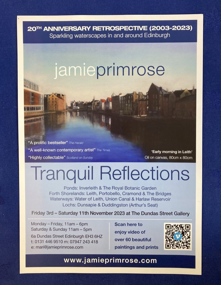 OutofHandScot's tweet photo. #poster #flyer #distribution #posterdistribution #flyerdistribution @jamieprimrose 'Tranquil Reflections' – 20th Anniversary, 3-11 Nov at The Dundas Street Gallery, #Edinburgh 
Enjoy shimmering Edinburgh waterscapes in this FREE exhibition 
#Leith #art #scottishart #oilpainting https://t.co/bFiGcmgfnC