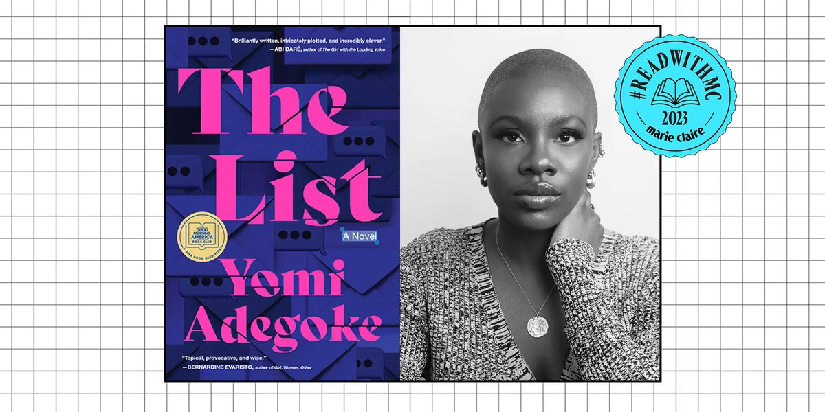 marieclaire's tweet photo. 'The List' by @yomiadegoke is Marie Claire's November #ReadWithMC pick! Read an excerpt of Adegoke's debut novel here: https://t.co/zNrhFDDFga https://t.co/55XvC5sMpE