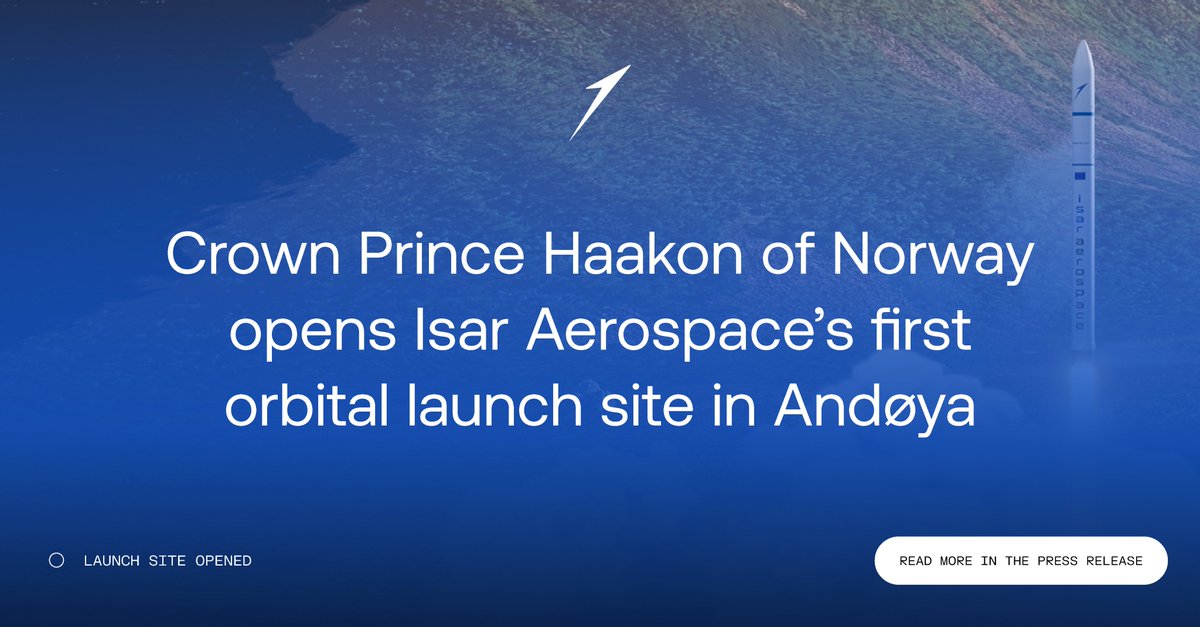 Today, Norway, Andøya and @isaraerospace take a big step towards space. The launch site operator @AndoyaSpace celebrated the opening of the 1st operational #spaceport in continental Europe, which will become Isar's 1st launch site. More: isaraerospace.com/press/andoya-s…