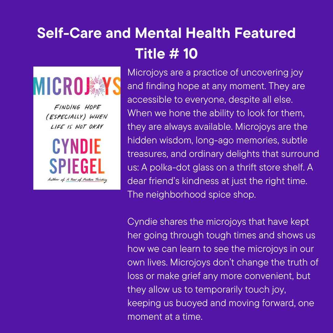 CmccLibrary's tweet photo. 📚💚 Day 10: Wrapping up our Mental Health collection highlights with "Microjoys" by Cyndie Spiegel encouraging us to find happiness and hope in every moment.

#MentalHealthMatters #BreakTheStigma #cmcclibrary https://t.co/r2f0g4zcI8