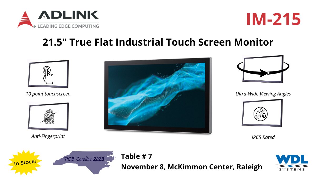 WDL Systems (@wdlsystems) on Twitter photo IM-215 True Flat Industrial Touch Screen Monitor from <a href="/ADLINK_Tech/">ADLINK Technology</a>. Rugged design & AUO display expertise for outstanding HMI. 10-point PCAP, oleophobic treatment, wide viewing angles, IP65 rating. In Stock! Check it out Nov 8 at <a href="/pcbcarolina/">PCB Carolina (TM)</a> Table 7.
wdlsystems.com/ADLINK-IM-215-… IM-215 True Flat Industrial Touch Screen Monitor from <a href="/ADLINK_Tech/">ADLINK Technology</a>. Rugged design & AUO display expertise for outstanding HMI. 10-point PCAP, oleophobic treatment, wide viewing angles, IP65 rating. In Stock! Check it out Nov 8 at <a href="/pcbcarolina/">PCB Carolina (TM)</a> Table 7.
wdlsystems.com/ADLINK-IM-215-…