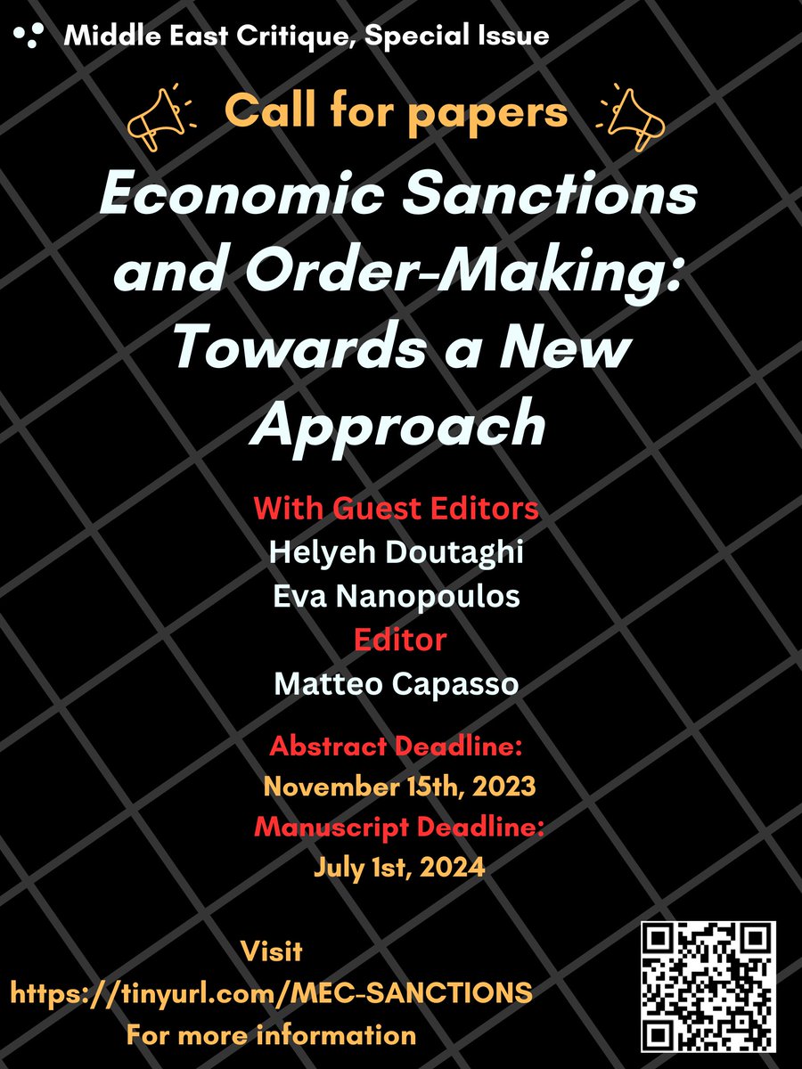 MidEastCritique's tweet photo. We have 2 approaching deadlines:

𐄳𐄳Sanctions𐄳𐄳
⚡️ Economic Sanctions and Order-Making: Towards a New Approach
⏳ With abstracts due: 15th/Nov/2023

 🇾🇪 🇾🇪Yemen 🇾🇪 🇾🇪
⚡️ The Impossibility of Stability: What to Make of the Ruination of Yemen
⏳ With abstracts due: 1st/Dec/2023 https://t.co/mxzavgzJTS