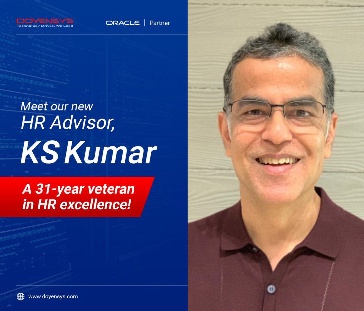 Doyensys's tweet photo. Join us in welcoming Mr. Kumar KS, our new HR Advisor at Doyensys. With 31 years of industry expertise and a stellar background, he's set to lead us to new heights in HR, Leadership Development, and Talent Management. Welcome, Mr. KS Kumar! ππ€ #HRAdvisor #TeamDoyensys https://t.co/kDO4F3olbG