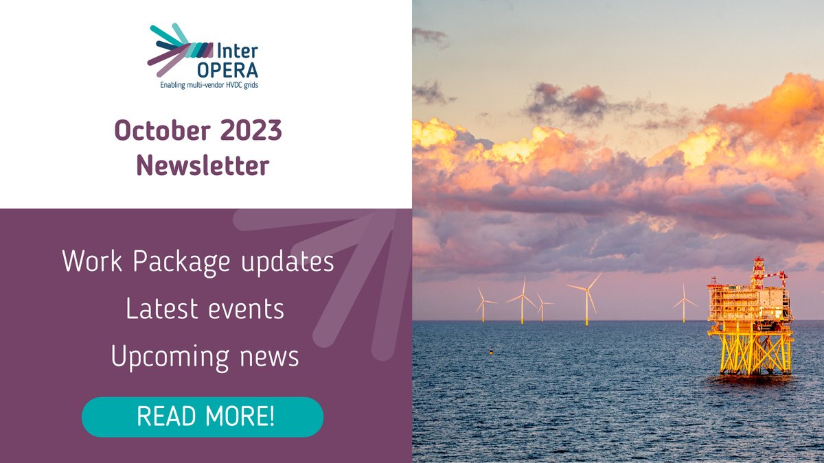 InterOPERA_EU's tweet photo. 📬 Get the latest from InterOPERA! Our October #newsletter is filled with the most recent developments in #HVDC technology and project updates. To stay in the loop, #subscribe to our mailing list! Don't miss out! Mailing list:📷 https://t.co/Cx1yjagHy6 #windispower #windenergy https://t.co/jRYEUdpA8J