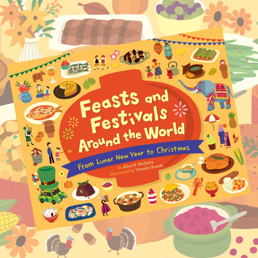 It's officially November, meaning Thanksgiving is right around the corner! Start preparing for this annual celebration by reading #FeastsandFestivalsAroundtheWorld by <a href="/AliceBMcGinty/">Alice B. McGinty</a> and illustrated by #TomokoSuzuki, an informative follow-up to #PancakestoParathas!

#BeeAReader🐝