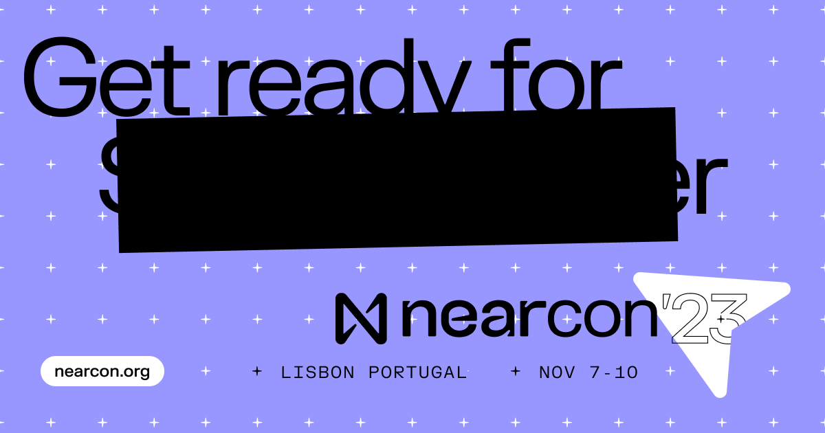 Don't miss some of the biggest open web announcements of the year at NEARCON23. Get ready for ▆▆▆▆▆▆, NEAR Foundation's work with ▆▆▆▆▆▆ to develop ▆▆▆▆▆▆, and a whole lot more. near.org/blog/get-ready…