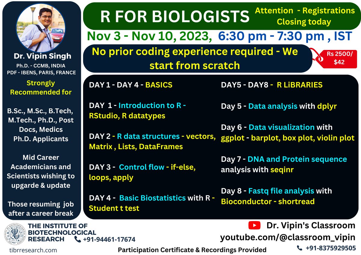 dr_vipin_singh's tweet photo. Registration closing Today

Register through https://t.co/JYK4bbY32Q
#DrVipinsClassroom #Bioinformatics #Biology #Biotechnology #DataAnalysis #DataVisualization #R #RforBiologists #India #vector #matrix #dataframe #ggplot #dplyr #ShortRead #seqinrr #fasta #fastq #SequenceAnalysis https://t.co/anji6K1Joy