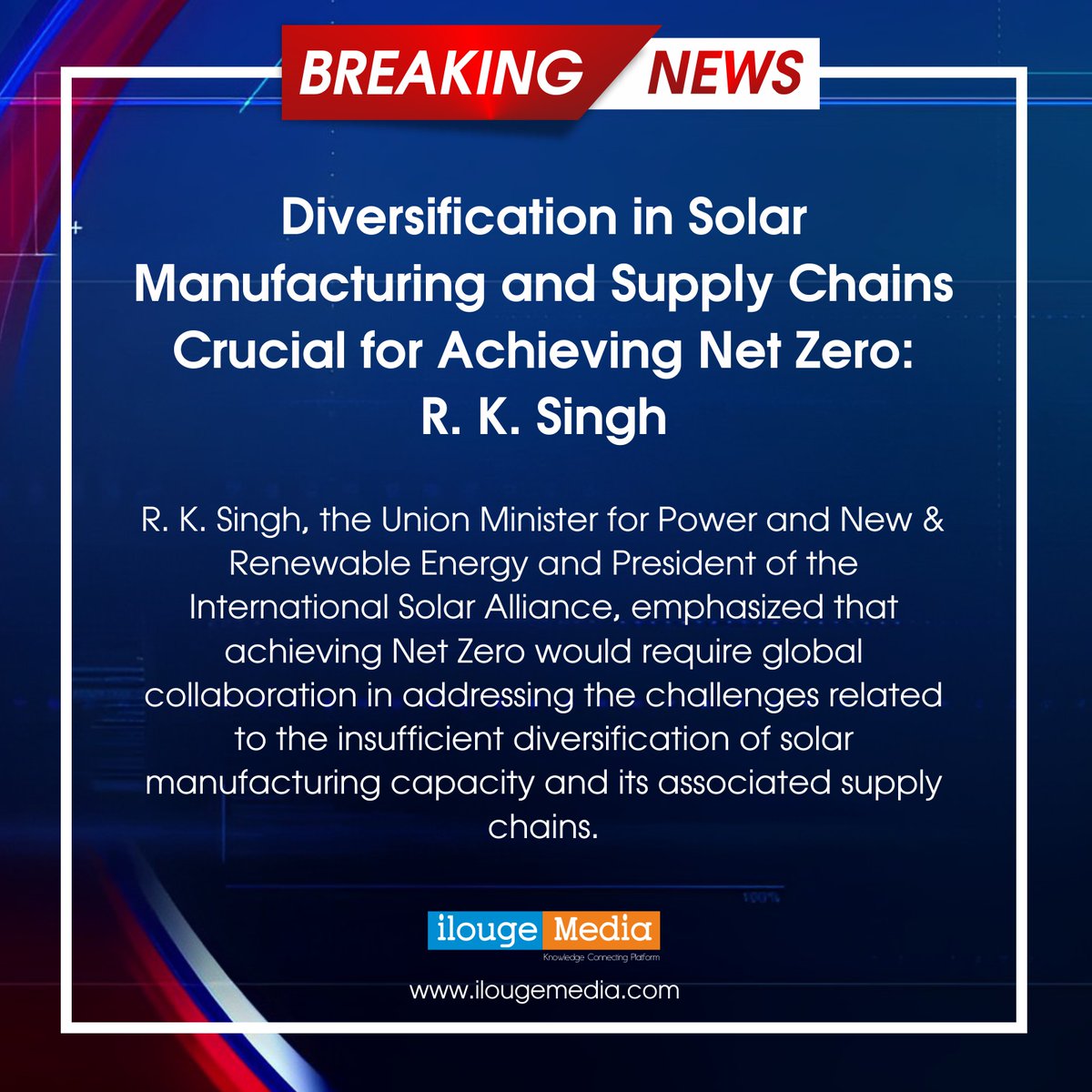 #latestnews | Diversification in Solar Manufacturing and Supply Chains Crucial for Achieving Net Zero: R. K. Singh

𝑹𝒆𝒂𝒅 𝒎𝒐𝒓𝒆: ilougemedia.com/diversificatio…

#SolarManufacturing #SupplyChain @RajKSinghIndia