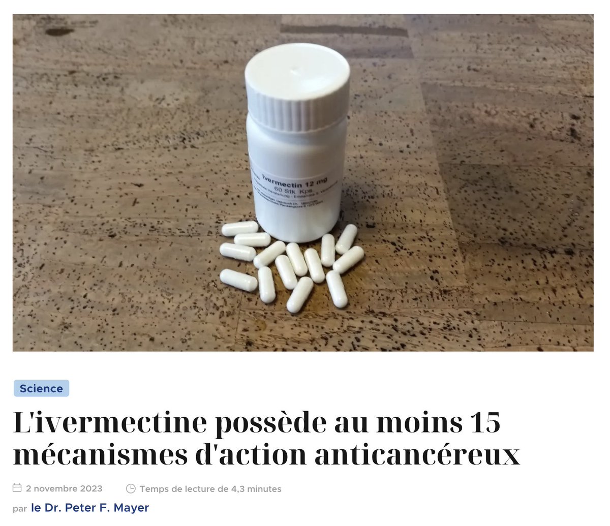 silvano_trotta's tweet photo. Le prix Nobel de médecine a été décerné en 2015 pour l'invention de l'Ivermectine. Elle possède toute une gamme de mécanismes d’action antiparasitaires, antiviraux et anti-cancérigènes positifs. Néanmoins, elle a été et est combattue parce qu'elle est non seulement efficace mais aussi bon marché parce que les droits de brevet ont expiré.

Une nouvelle étude publiée explique les mécanismes anti-cancéreux de l'Ivermectine :

1. L'ivermectine empêche les cellules cancéreuses de croître et de se diviser,
2. L’ivermectine a provoqué la mort des cellules cancéreuses (« apoptose »), et
3. L’ivermectine a amélioré le processus par lequel les cellules décomposent leurs propres parties endommagées ou indésirables (« autophagie »).

L'étude : https://t.co/uWpaYmCG1Y