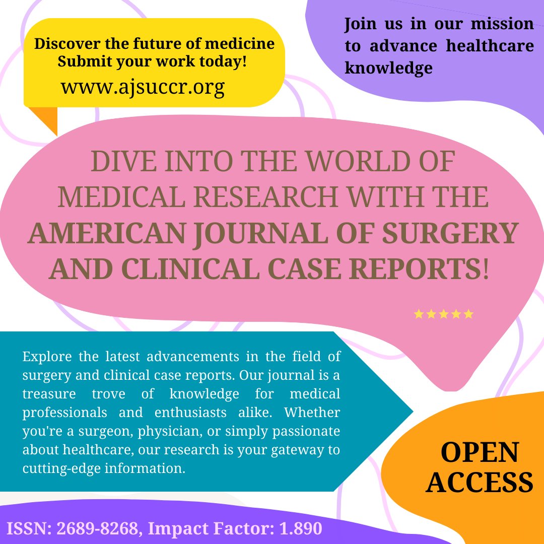 unitedprim33812's tweet photo. #ajsccr #americanjournalofsurgeryandclinicalcasereports #UnitedStates #unitedprimepublications https://t.co/y7CbxPZReu