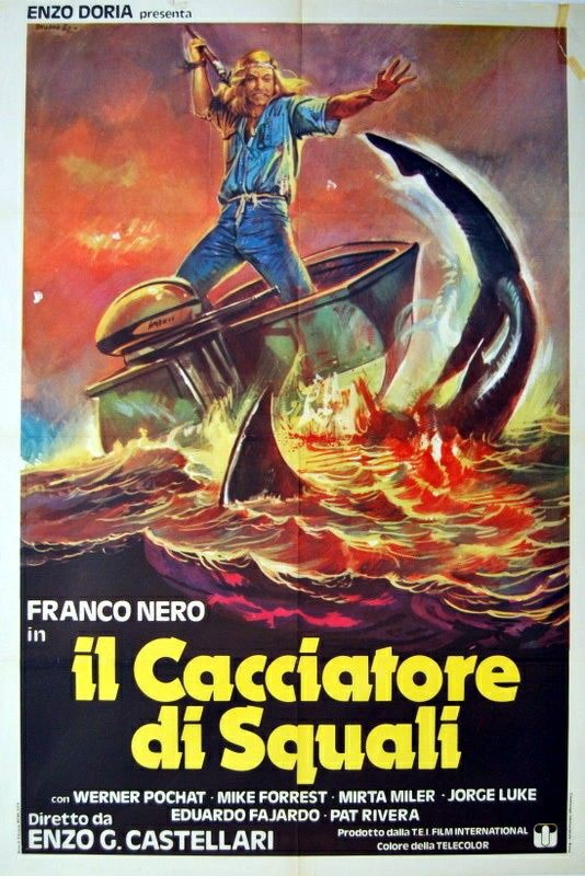 TheFilmFair's tweet photo. Italian film poster for #EnzoGCastellari's #TheSharkHunter (1979) #FrancoNero #WernerPocath #MichaelForest #MirtaMiller https://t.co/UZ1bOEeEuy